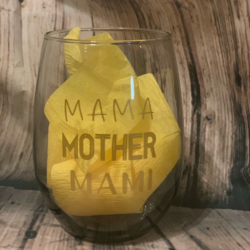 “Mama, mother, mami” wine cup, mothers day gift